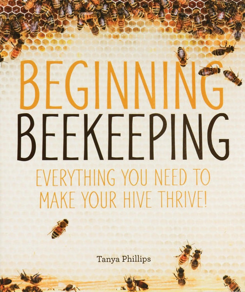 Beginning Beekeeping,BM908, Mann Lake Ltd.