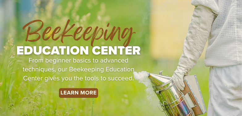 Get beekeeping information in our education center, contains videos, blogs and other educational tools.